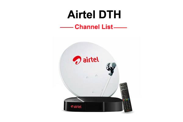 Airtel DTH Channel List with Number 2023 [Official] [New]