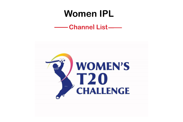 Women’s IPL 2024 Live TV Channels List and Number India [All DTH]