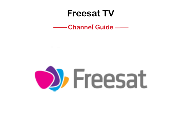 Freesat TV Channel Guide 2024 [A to Z Index] | Freesat TV Channel List